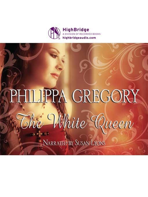 Title details for The White Queen by Philippa Gregory - Available